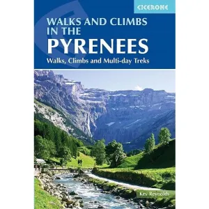 Walks and Climbs in the Pyrenees